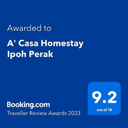 A' Casa Homestay Ipoh Perak מראה חיצוני תמונה